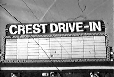 Crest Drive-In Theatre - Marquee - Photo From Darryl Burgess (newer photo)